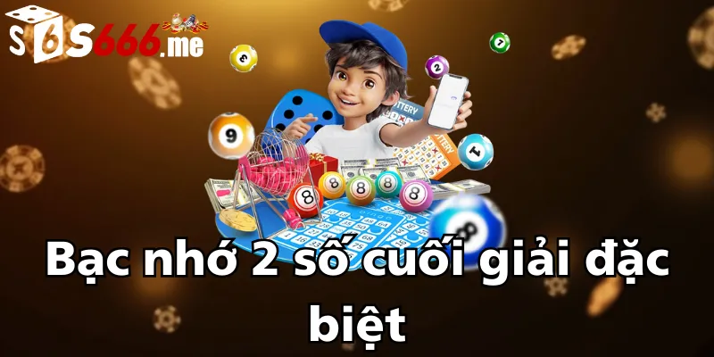 bac-nho-2-so-cuoi-giai-dac-biet